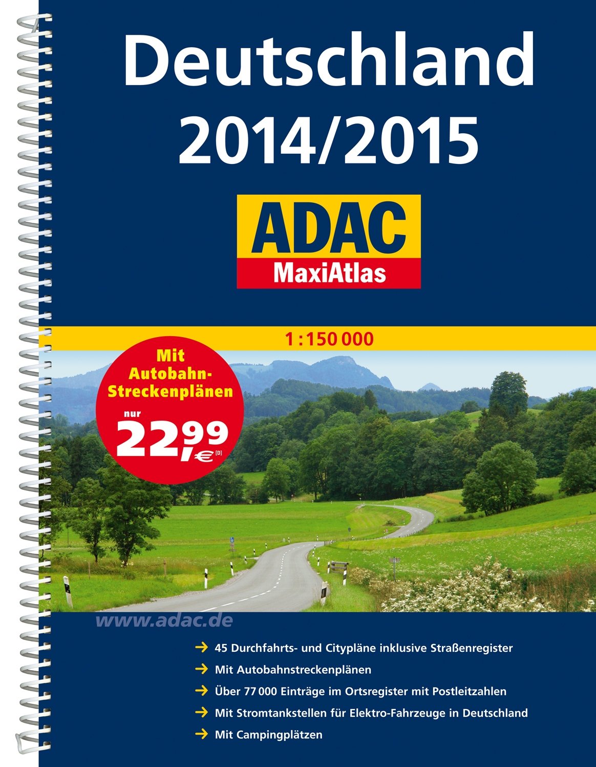 ADAC MaxiAtlas Deutschland 2014/2015 1:150 000: 45 Durchfahrts- und Citypläne inklusive Straßenregister. Mit Autobahnstreckenplänen. Über 77.000 ... in Deutschland. Mit Campingplätzen Leisure, Home & Garden