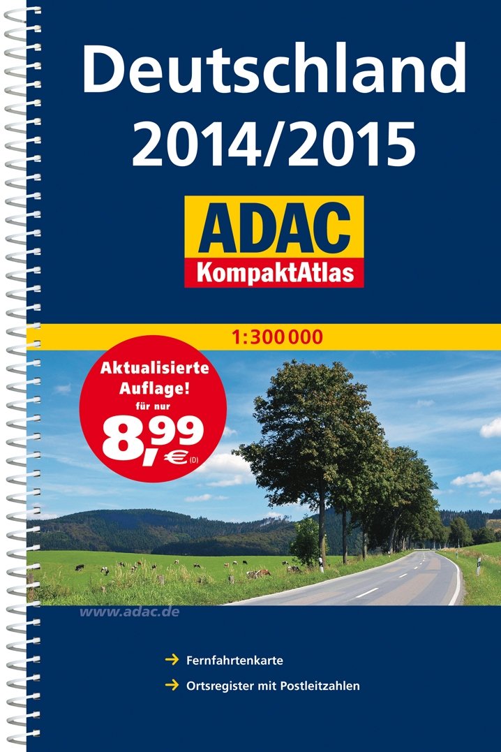 ADAC KompaktAtlas Deutschland 2014/2015 1:300 000: Fernfahrtenkarte, Ortsregister mit Postleitzahlen Leisure, Home & Garden
