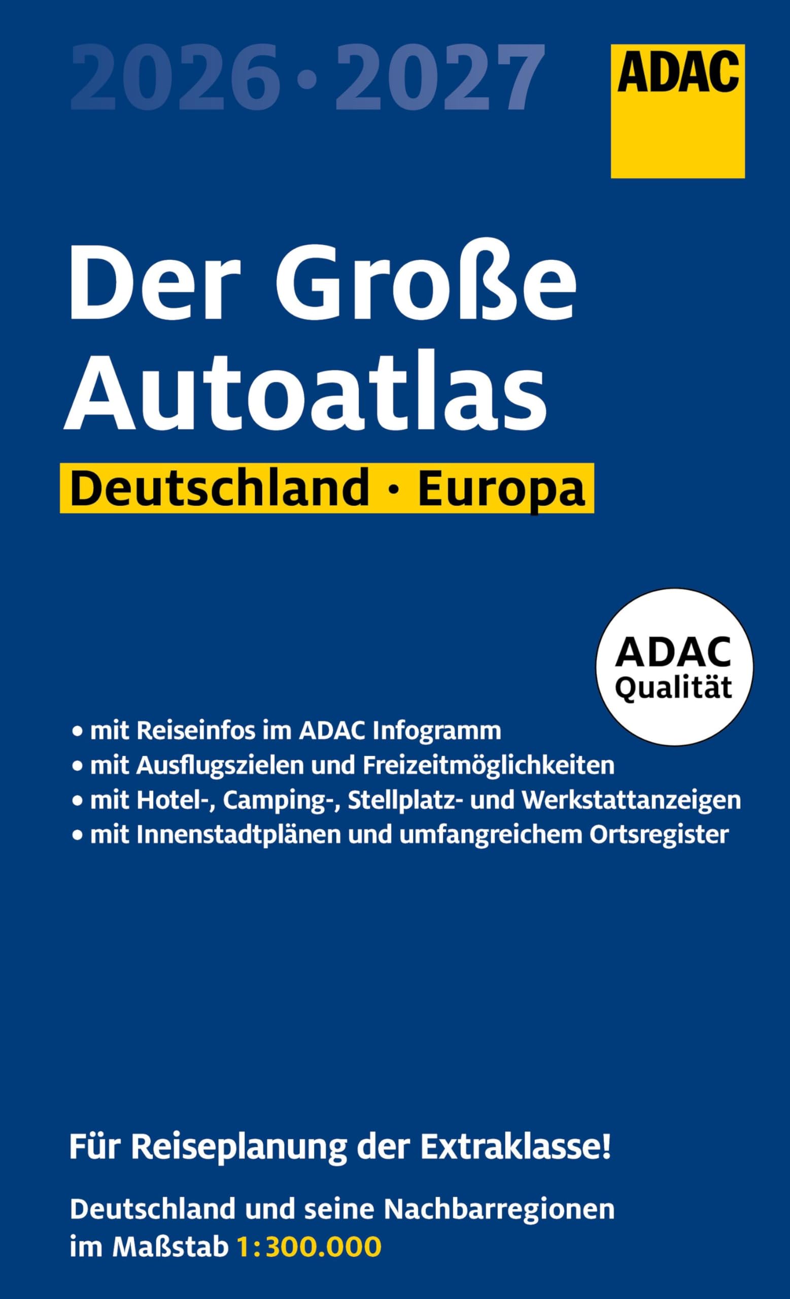 ADAC Der Große Autoatlas 2026/2027 Deutschland und seine Nachbarregionen 1:300.000 Leisure, Home & Garden
