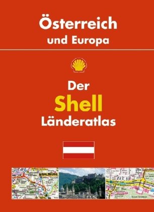 Der Shell Länderatlas Österreich und Europa: 1:300000; Europa 1:4000000 Maps & Plans