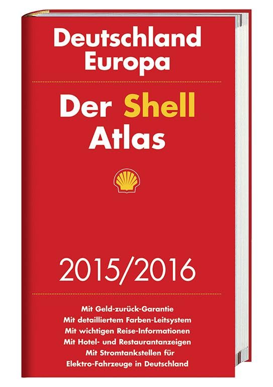 Der Shell Atlas 2015/2016 Deutschland 1:300 000, Europa 1:750 000: Deutschland, Europa. Mit Stromtankstellen in Deutschland, Österreich und in der Schweiz Leisure, Home & Garden