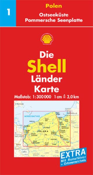Ostseeküste, Pommersche Seenplatte: 1:300000. Polen Blatt 1: Mit Kennzeichnung von Sehenswürdigkeiten, landschaftlich schönen Strecken sowie Natur- ... Mit Ortsverzeichnis (Shell Länderkarte) Leisure, Home & Garden