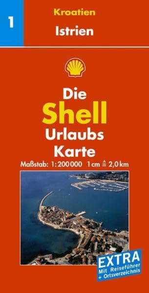Istrien: 1:200000: Mit Reiseführer und Ortsverzeichnis. Mit Kennzeichnung v. Sehenswürdigkeiten, landschaftlich schönen Strecken sowie Natur- u. Nationalparks (Shell Urlaubskarte Kroatien /Slowenien) Leisure, Home & Garden