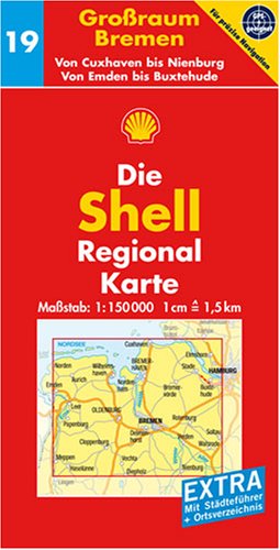 Grossraum Bremen: Von Cuxhaven bis Nienburg. Von Emden bis Buxtehude. 1:150000. GPS-geeignet: Mit Städteführer und Ortsverzeichnis. Von Cuxhaven bis ... (Shell Regionalkarte Deutschland) Leisure, Home & Garden