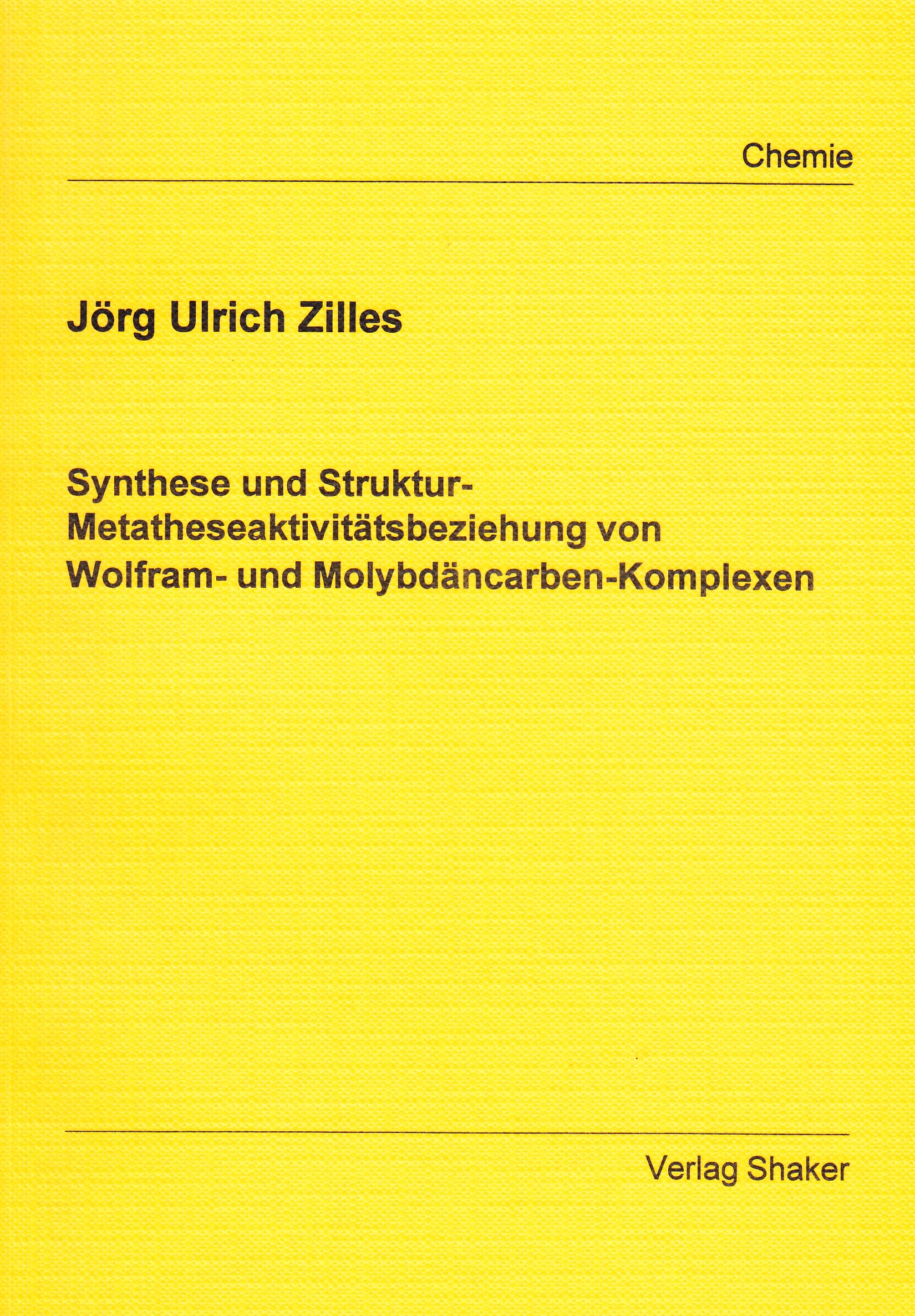 Synthese und Struktur-Metatheseaktivitätsbeziehung von Wolfram- und Molybdäncarben-Komplexen Books