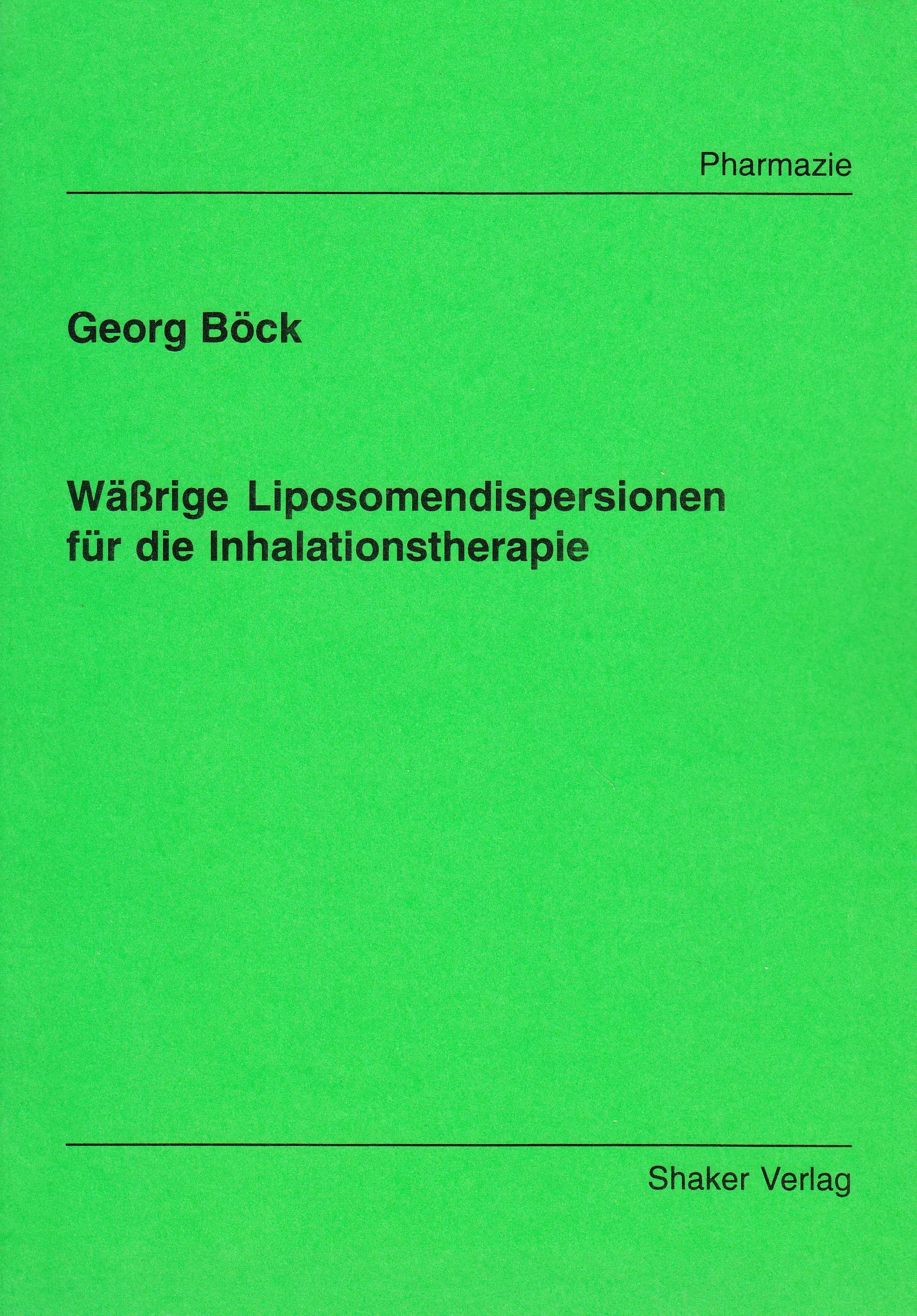 Wäßrige Liposomendispersionen für die Inhalationstherapie Books