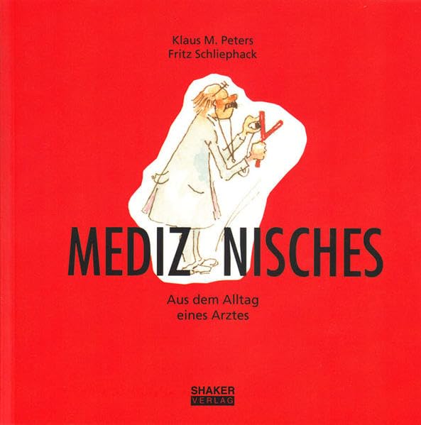 Medizynisches - Aus dem Alltag eines Arztes Poetry