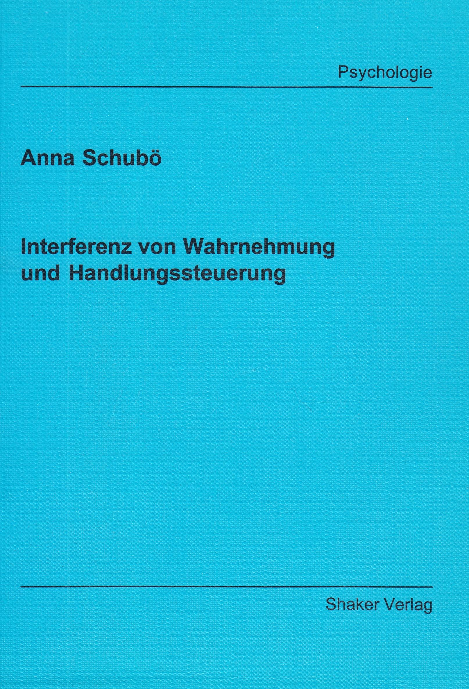 Interferenz von Wahrnehmung und Handlungssteuerung Books