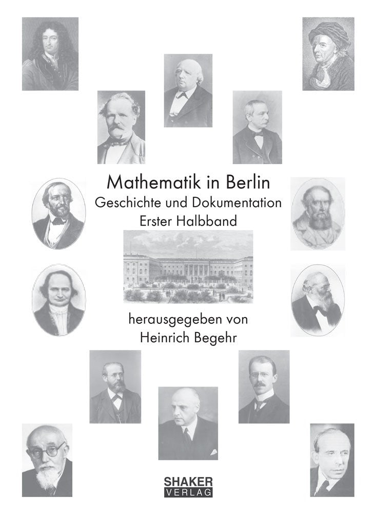Mathematik in Berlin - Geschichte und Dokumentation - Erster Halbband Books
