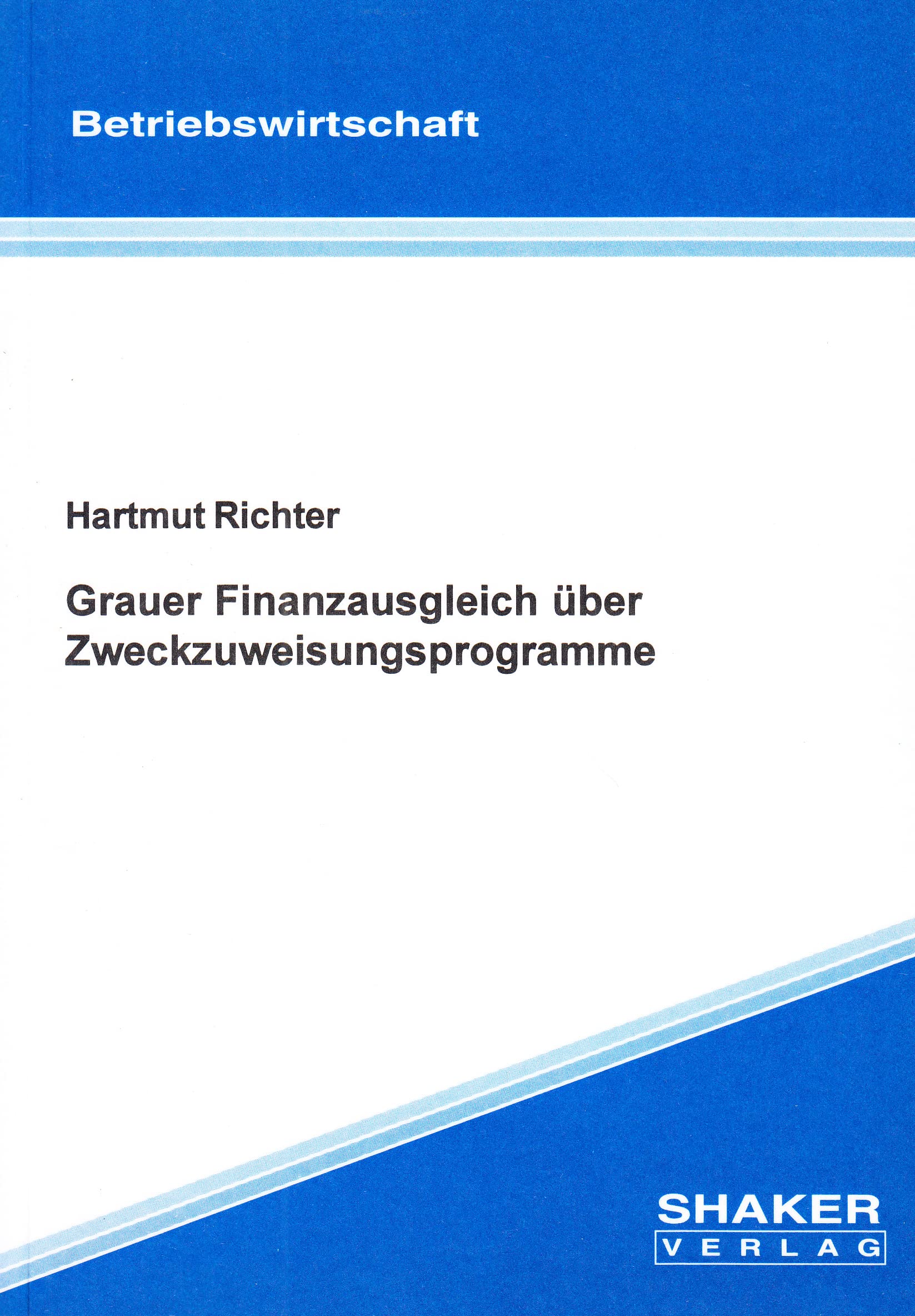 Grauer Finanzausgleich über Zweckzuweisungsprogramme Books