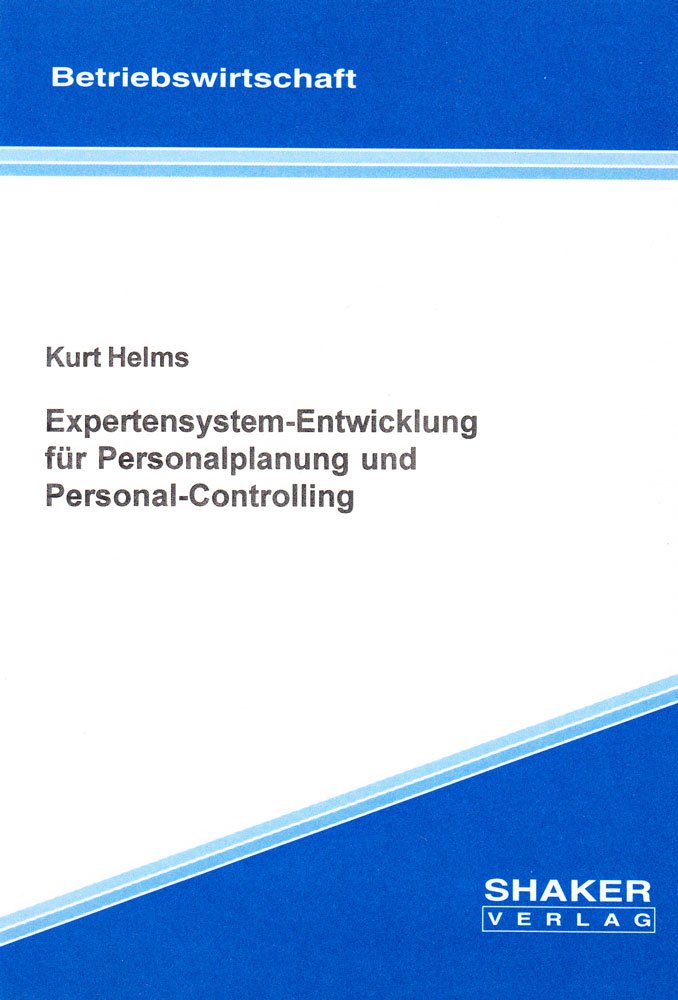 Expertensystem-Entwicklung für Personalplanung und Personal-Controlling Business, Finance & Career