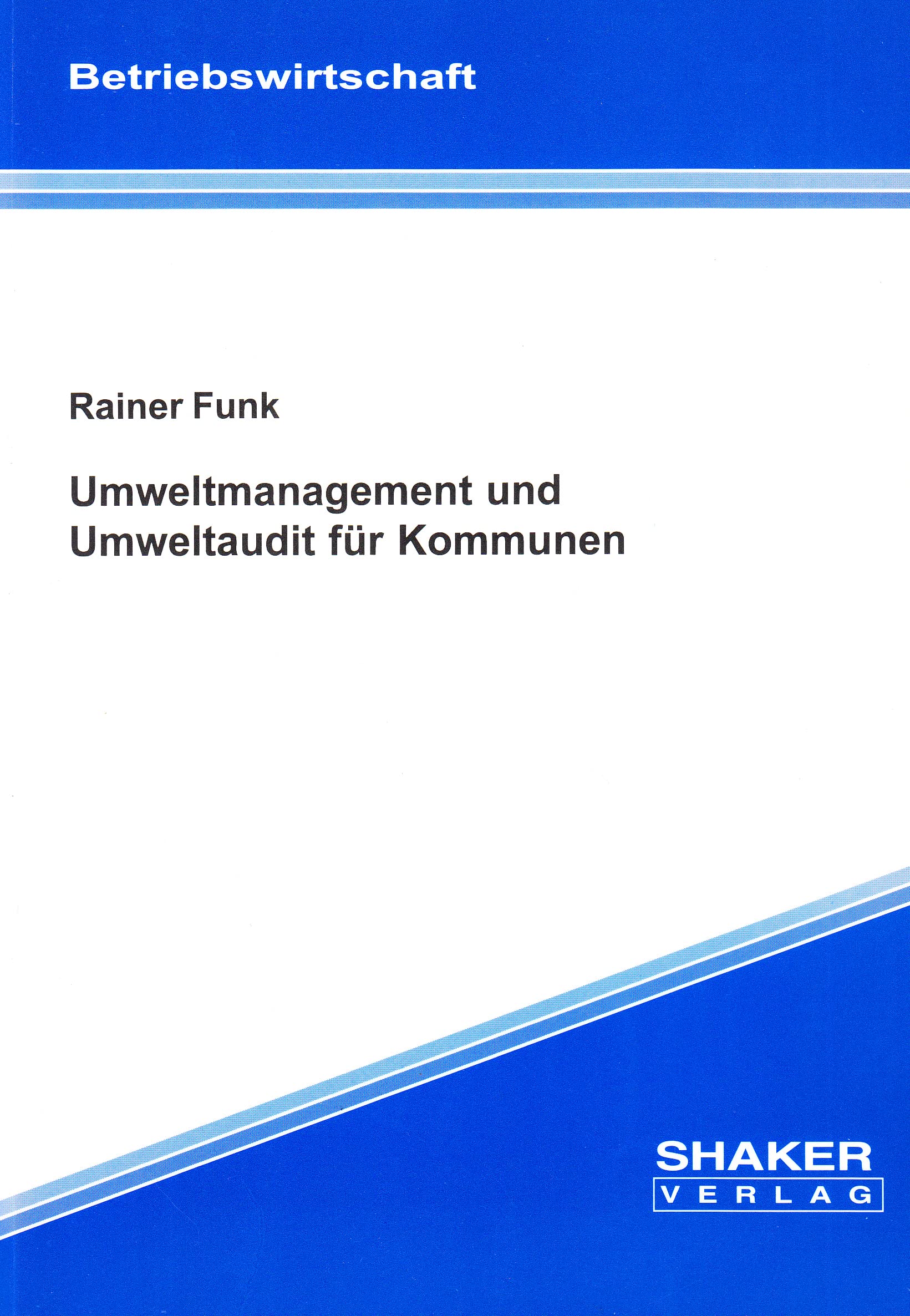 Umweltmanagement und Umweltaudit für Kommunen Books