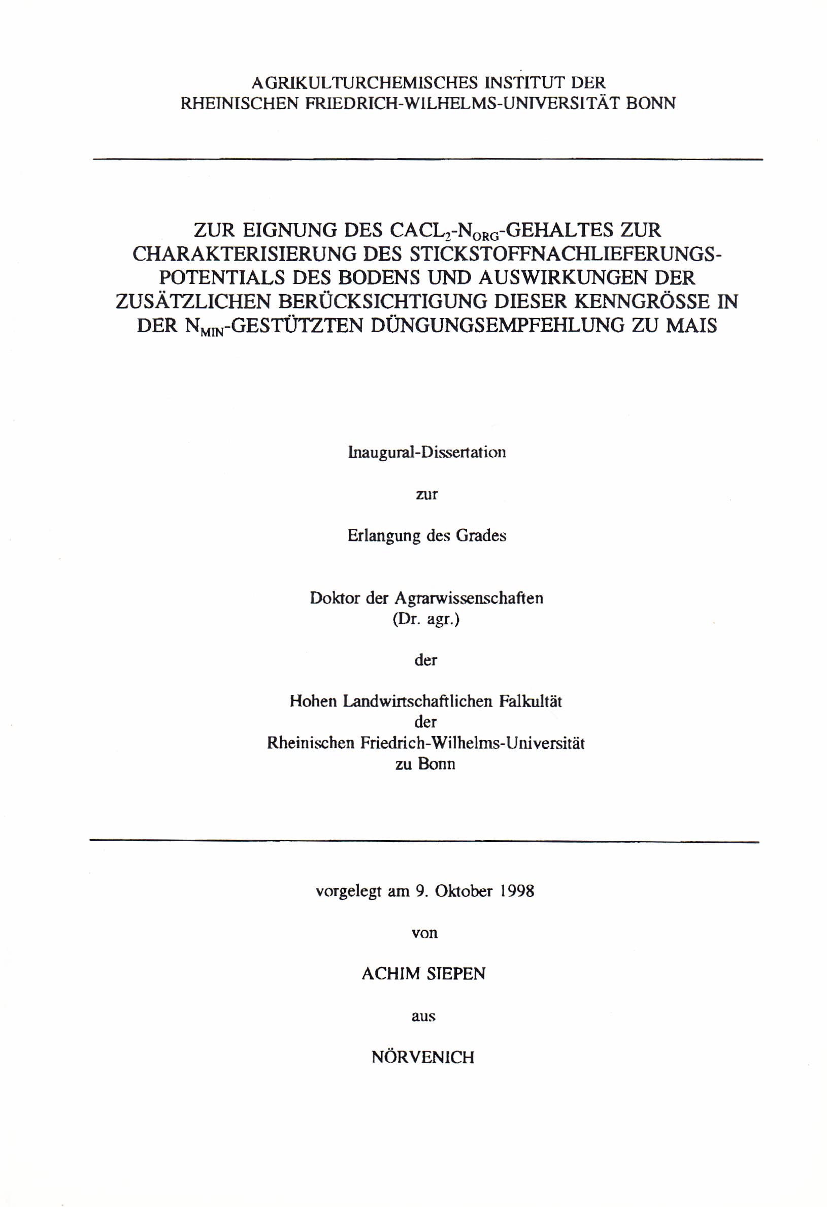 Zur Eignung des CaCl2-Norg-Gehaltes zur Charakterisierung des Stickstoffnachlieferungspotentials des Bodens und Auswirkungen der zusätzlichen ... Nmin-gestützten Düngungsempfehlung zu Mais Books