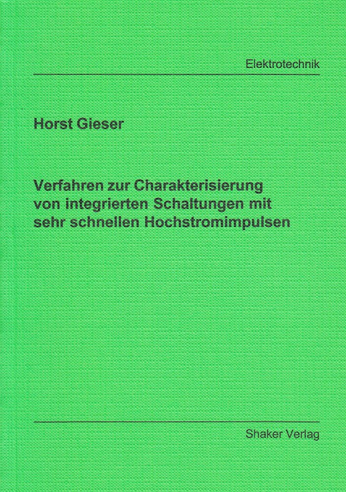 Verfahren zur Charakterisierung von integrierten Schaltungen mit sehr schnellen Hochstromimpulsen Books