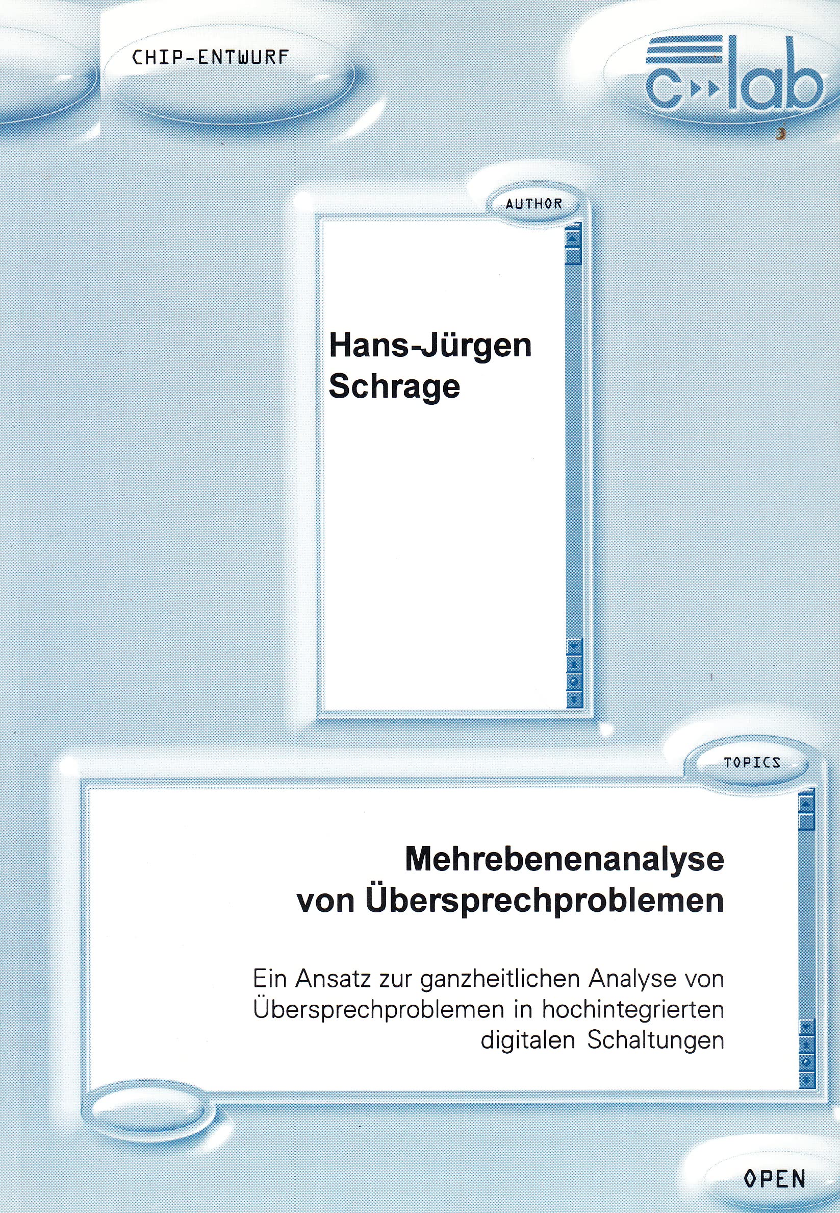 Mehrebenenanalyse von Übersprechproblemen - Ein Ansatz zur ganzheitlichen Analyse von Übersprechproblemen in hochintegrierten digitalen Schaltungen Business & Technology