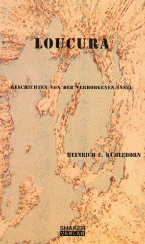 Loucura - Geschichten von der verborgenen Insel Fiction