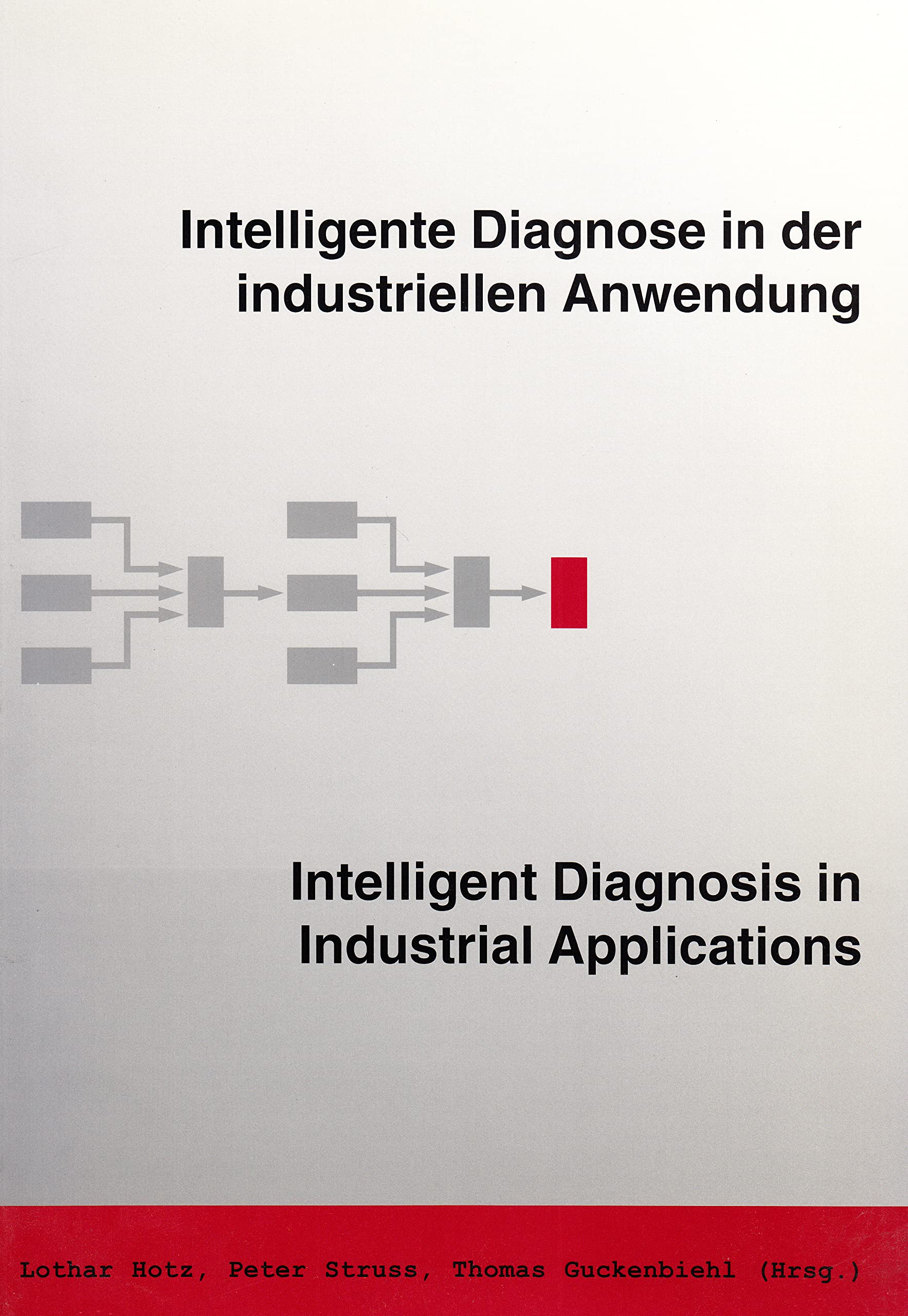INDIA - Intelligente Diagnose in der Anwendung/Intelligent Diagnosis for Industrial Applications Books