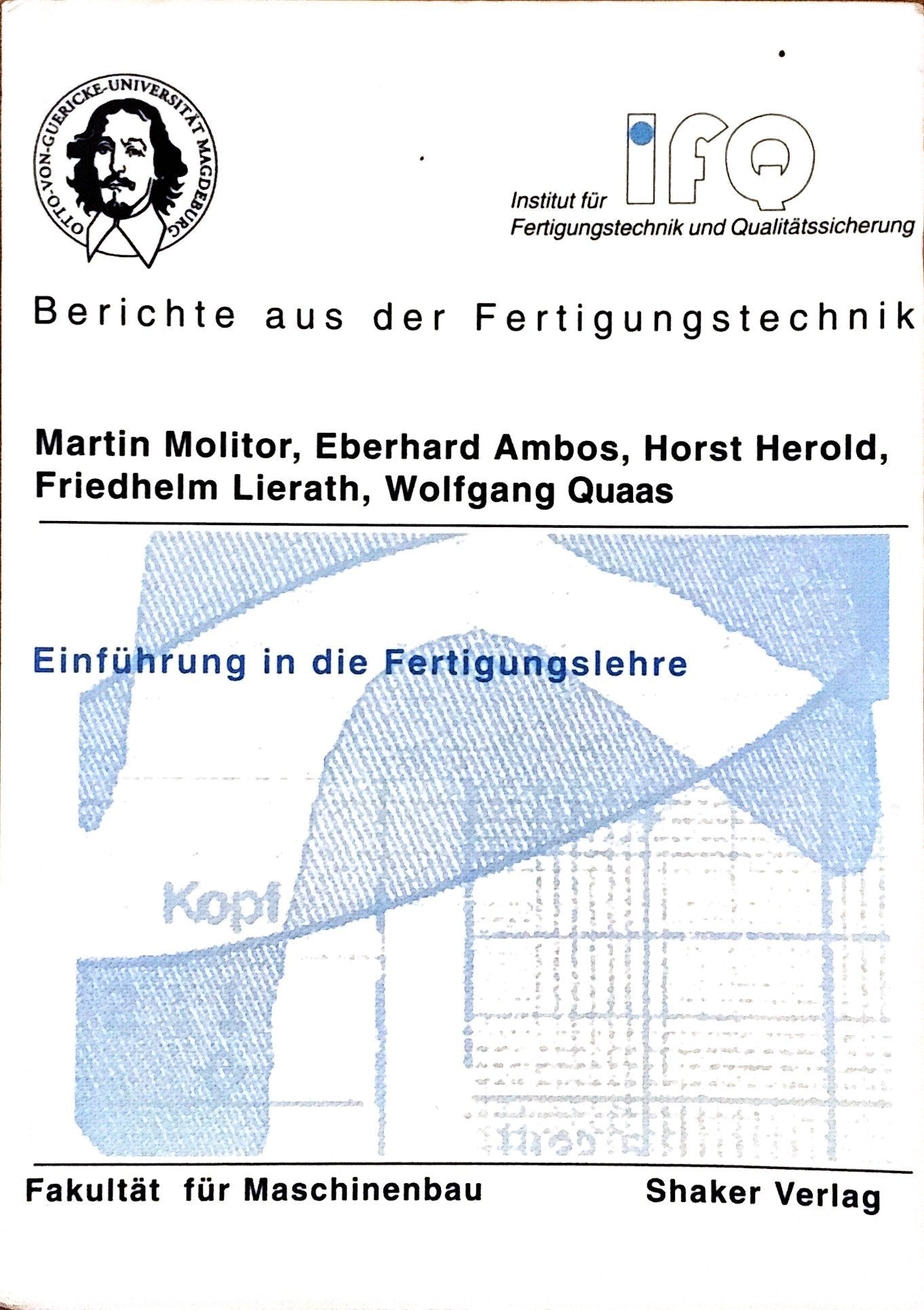 Einführung in die Fertigungslehre Business & Technology