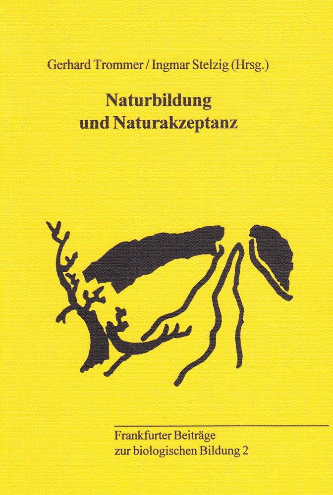 Naturbildung und Naturakzeptanz Natural Sciences
