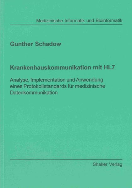 Krankenhauskommunikation mit HL7 Computer Science
