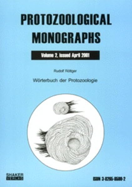 Wörterbuch der Protozoologie book