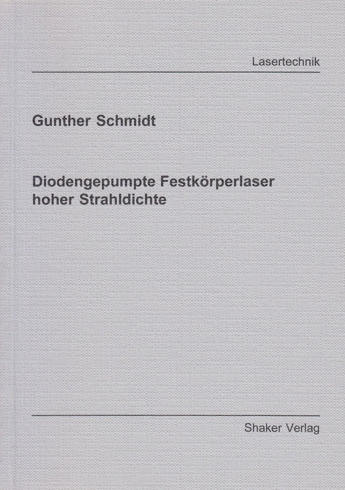 Diodengepumpte Festkörperlaser hoher Strahldichte Mathematics