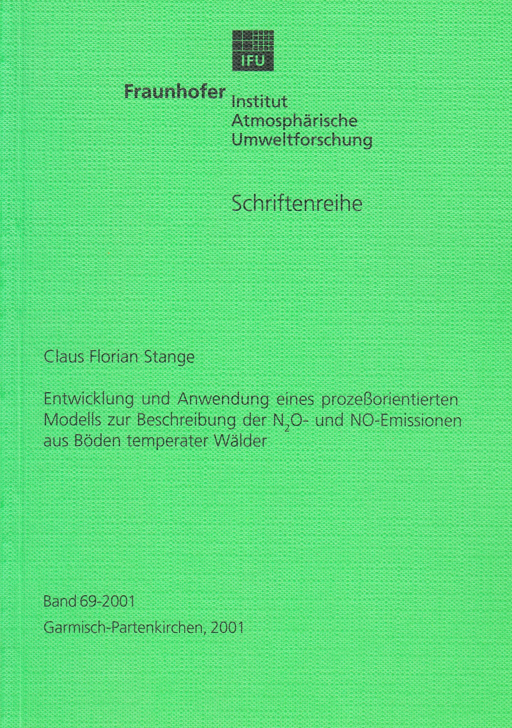 Entwicklung und Anwendung eines prozeßorientierten Modells zur Beschreibung der N2O- und NO-Emissionen aus Böden temperater Wälder Books