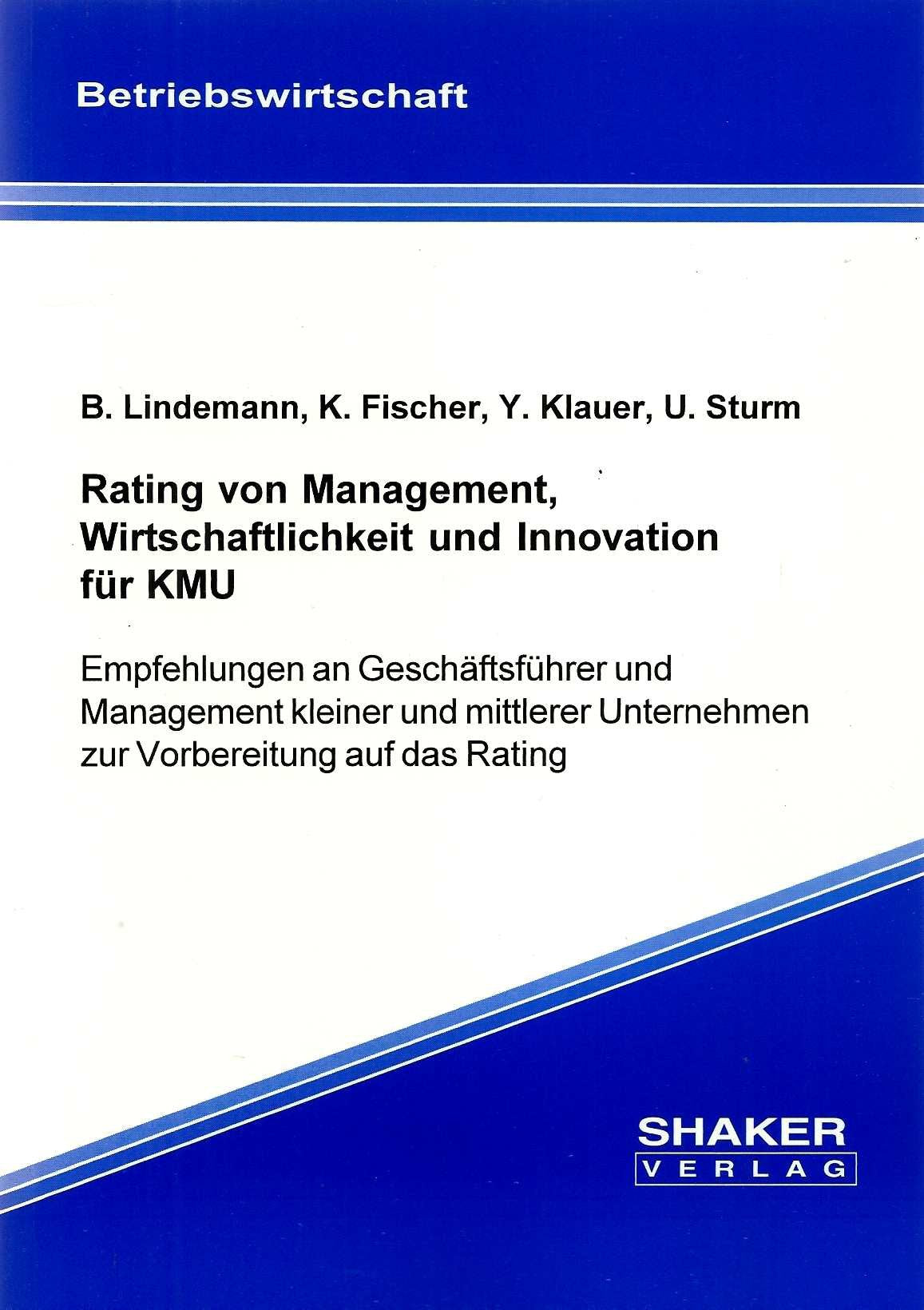 Rating von Management, Wirtschaftlichkeit und Innovation für KMU Business, Finance & Career