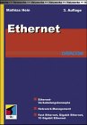 Ethernet. Standards, Protokolle, Komponenten Books