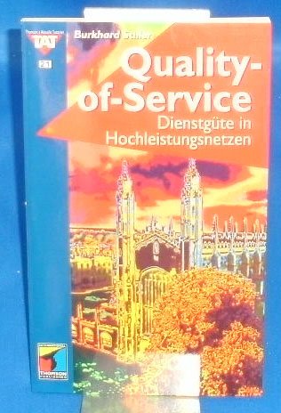 Quality of Service. Dienstgüte in Hochleistungsnetzen Business, Finance & Career