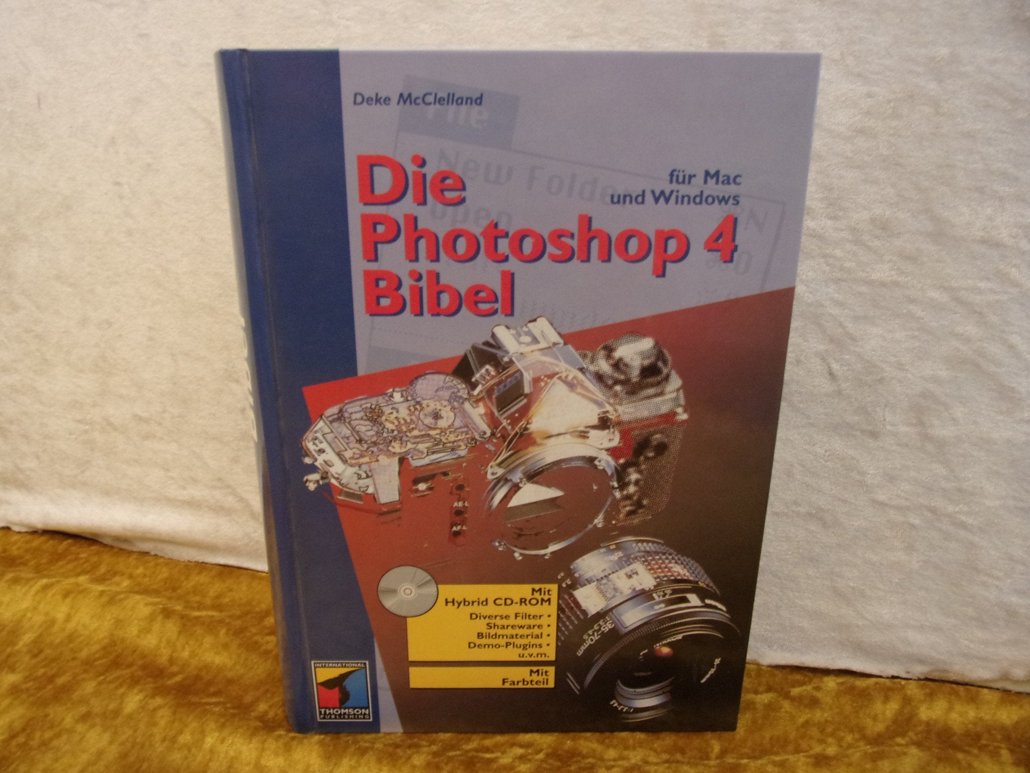 Die Photoshop 4 Bibel. Für Mac und Windows. Hobbies & Crafts
