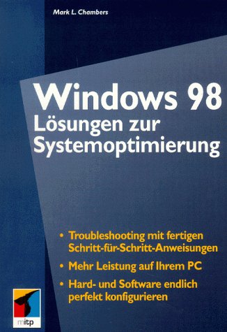 Windows 98. Lösungen zur Systemoptimierung Books
