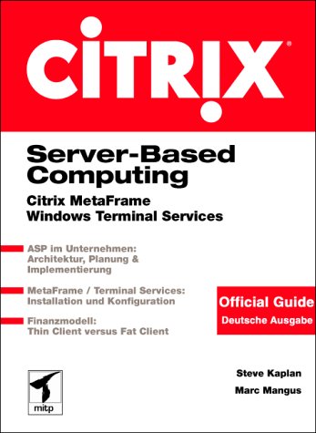 Citrix MetaFrame.The official Guide Books