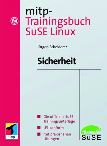 mitp-Trainingsbuch SuSE Linux Sicherheit Computer Science Books