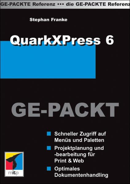 QuarkXPress 6 Ge-Packt - die praktische Referenz. Books