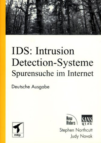 IDS: Intrusion Detection.Spurensicherung im Netz Books