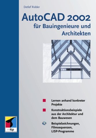 AutoCAD 2000 für Bauingenieure und Architekten Architecture