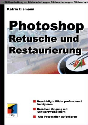 Photoshop Retusche und Restaurierung Hobbies & Crafts Books