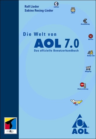 Die Welt von AOL 7.0. Das offizielle Benutzerhandbuch Books