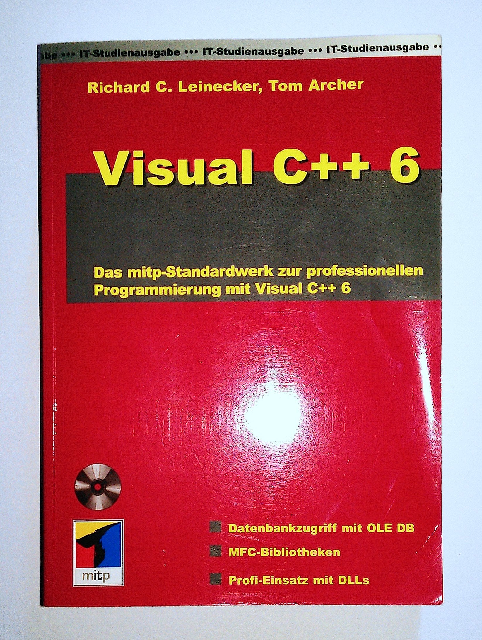 Visual C++ 6. IT-Studienausgabe Computer Science