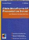 Citrix MetaFrame XP Presentation Server Books