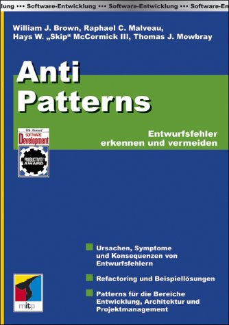 AntiPatterns: Entwurfsfehler erkennen und vermeiden Computer Science