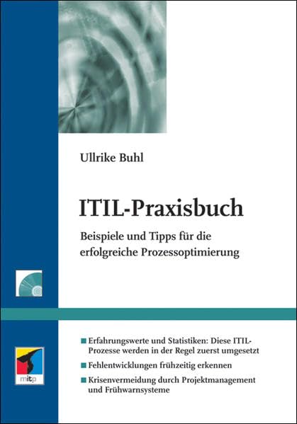 ITIL-Praxisbuch: Beispiele und Tipps für die erfolgreiche Prozessoptimierung (mitp bei Redline) Law