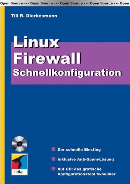 Linux Firewall Schnellkonfiguration (mitp bei Redline) Computer Science Books