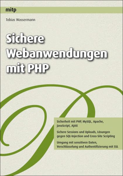 Sichere Webanwendungen mit PHP Computer Science Books