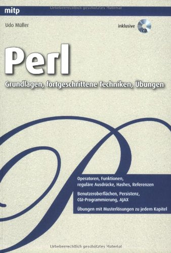 Perl - Grundlagen, fortgeschrittene Techniken und Übungen Computer Science