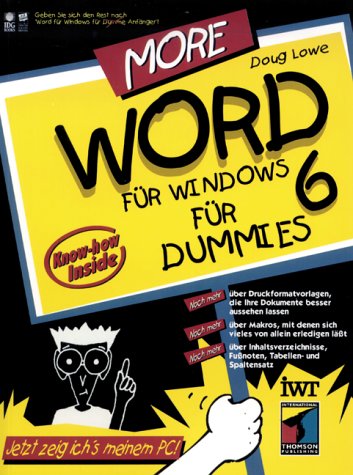 More Word für Windows 6 für Dummies. Jetzt zeig ich's meinem PC Books
