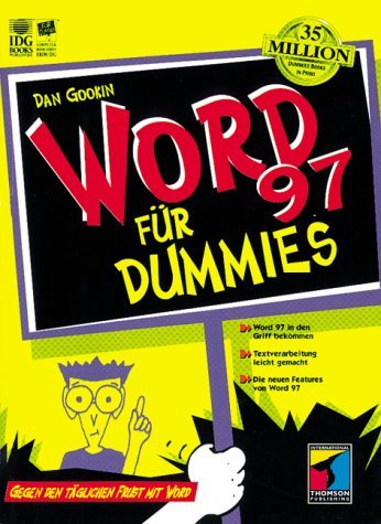 Word 97 für Dummies. Gegen den täglichen Frust mit Word Computer Science