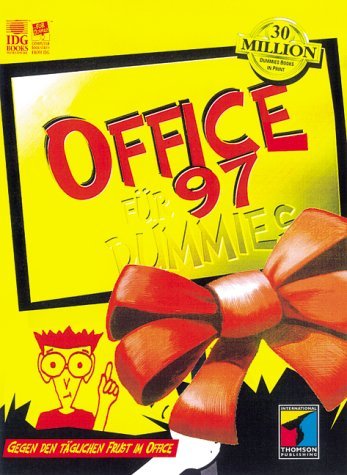 Office 97 für Dummies. Gegen den täglichen Frust mit Office 97 Contemporary literature