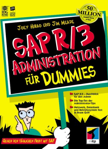 SAP R/3 Administration für Dummies Computer Science